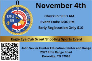 Flyer for Cub Shooting Sports event called Eagle Eye.